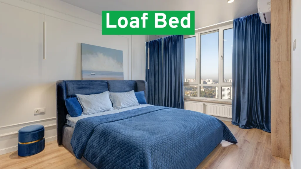 Loaf Bed
