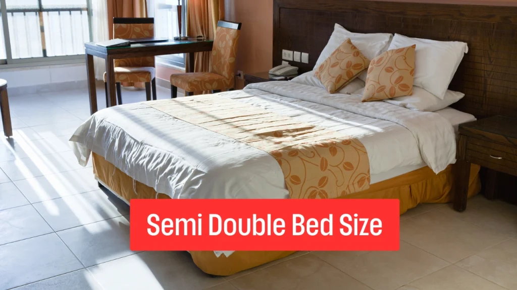 Semi Double Bed Size