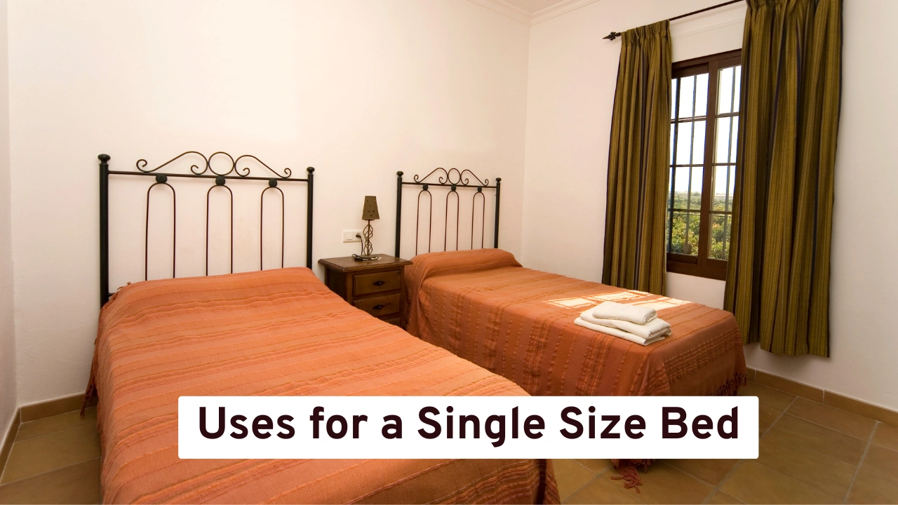 Uses for a Single Size Bed