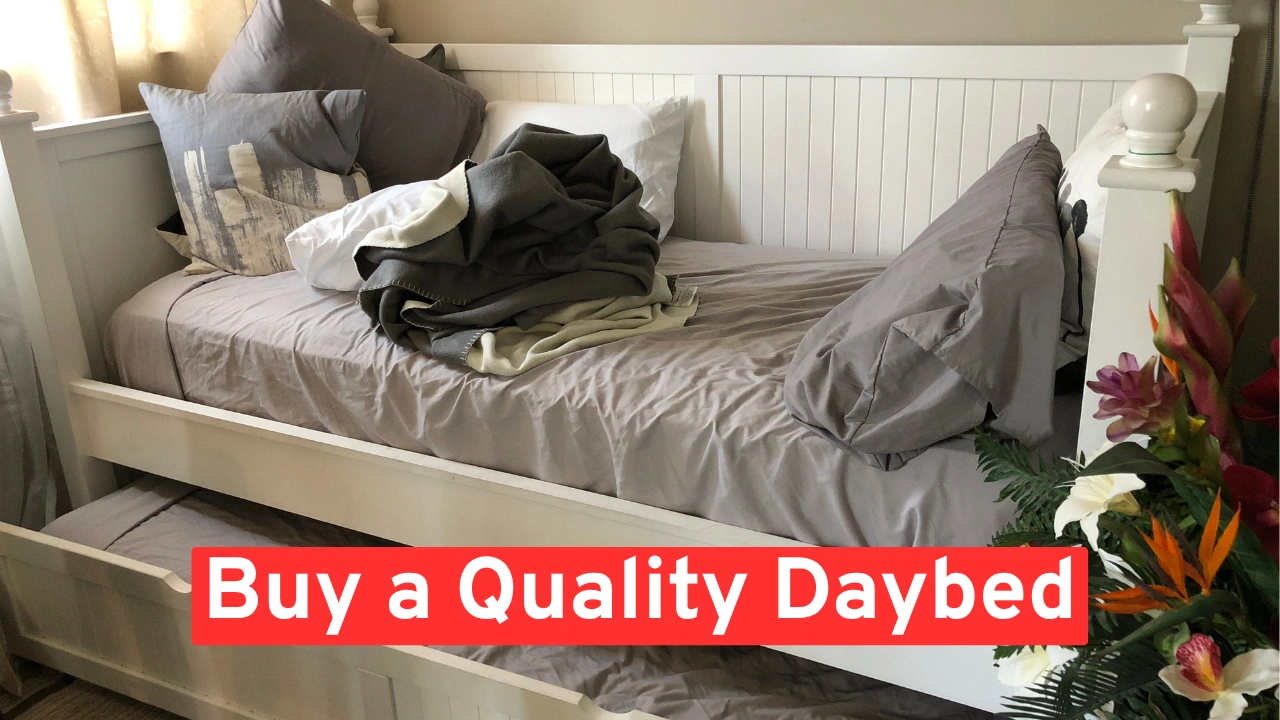 Buy a Quality Daybed
