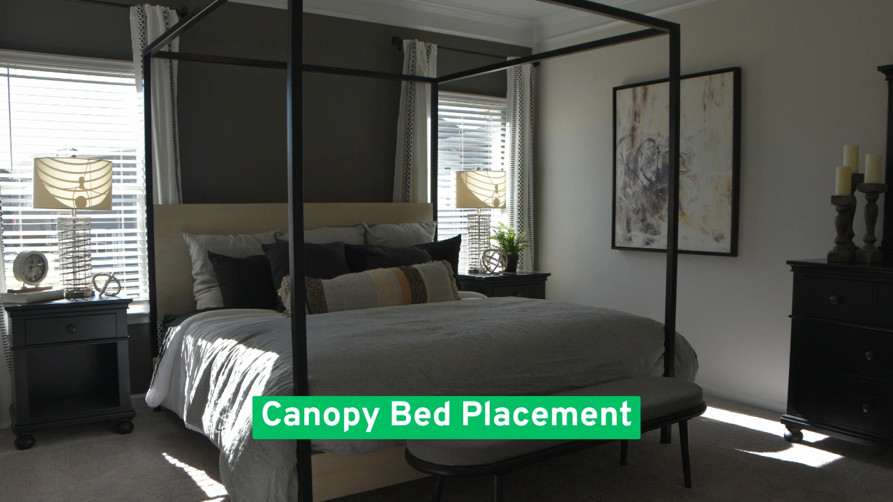 Canopy Bed Placement