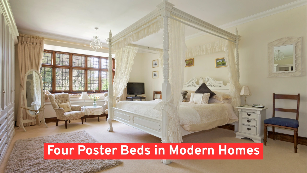 Four Poster Beds in Modern Homes