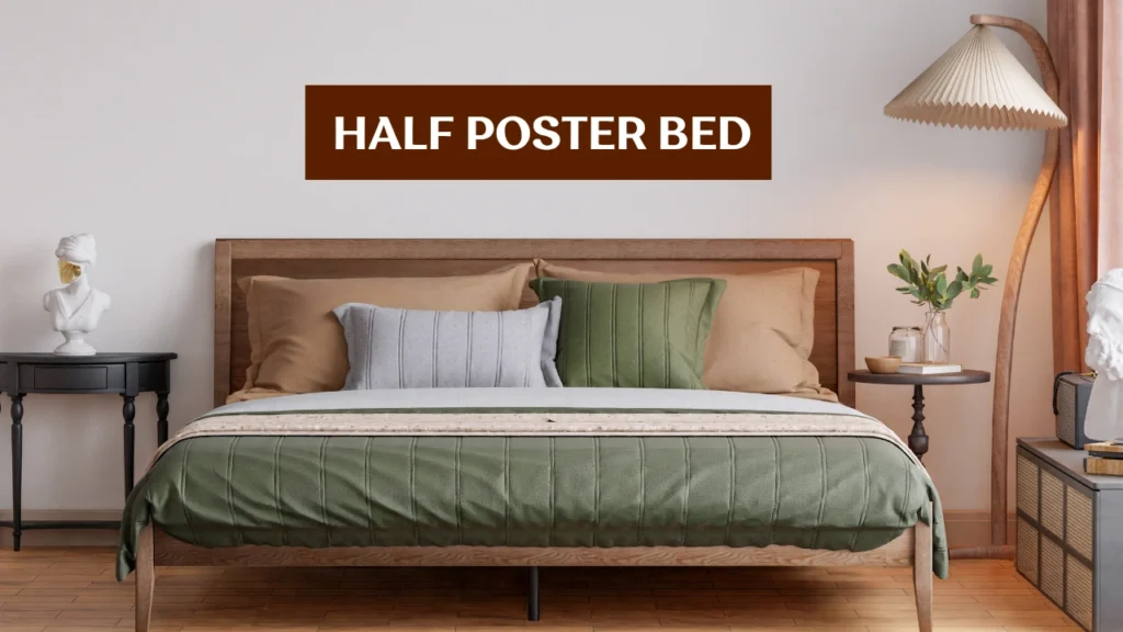 Half Poster Bed